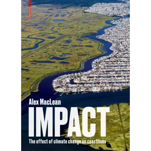 Impact: The Effect of Climate Change on Coastlines - Hardcover