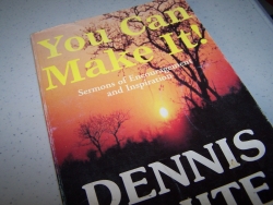 You Can Make It! (Dennis White)