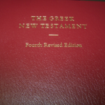 THE GREEK NEW TESTAMENT - FOURTH REVISED EDITION